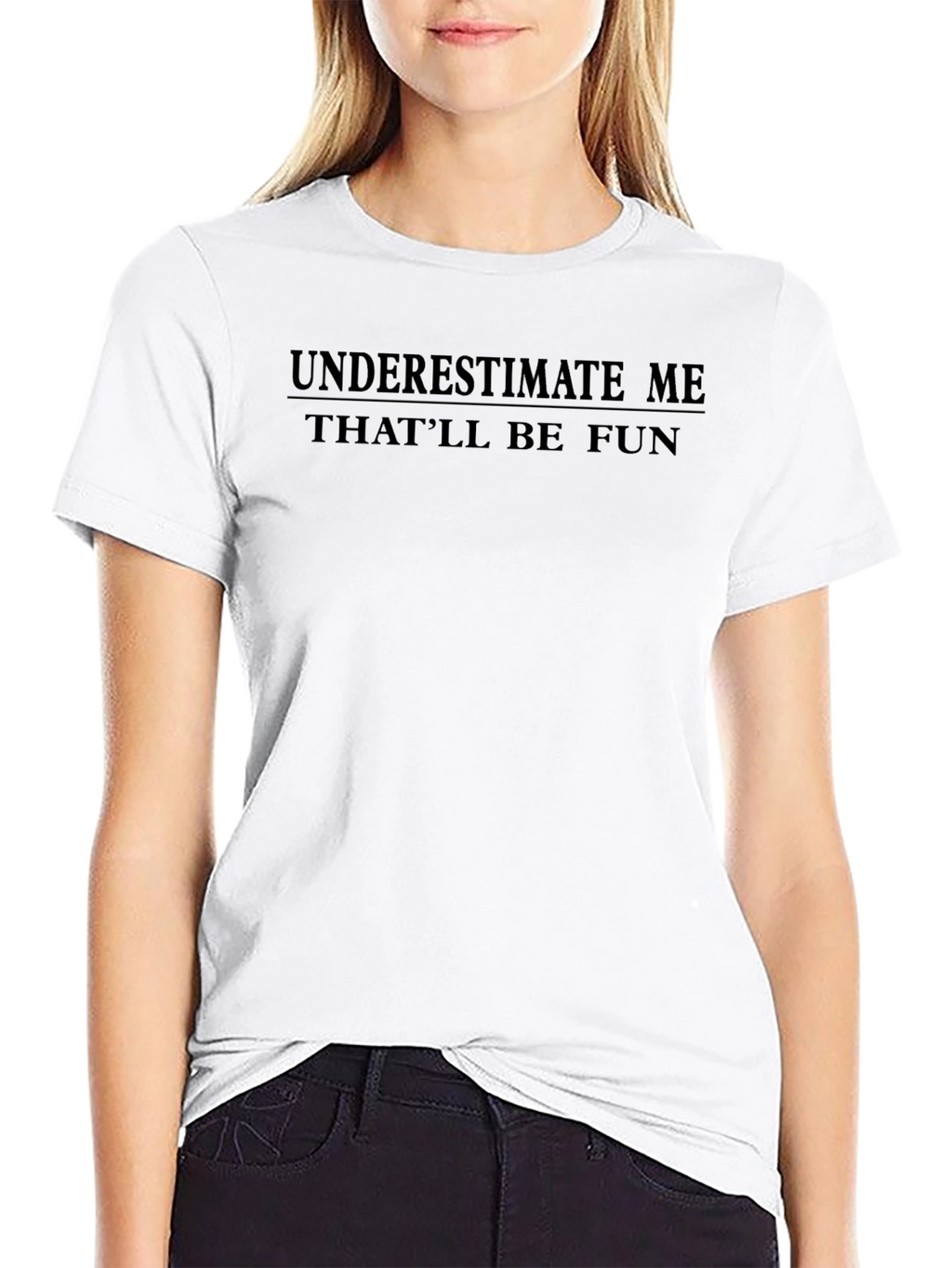 Underestimate Me Black Graphic T-Shirt