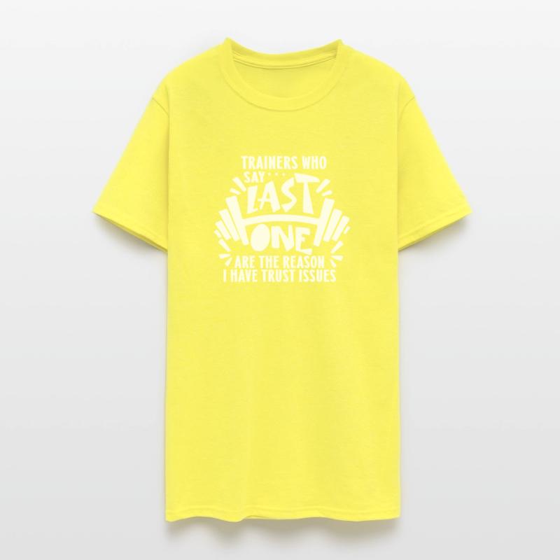 Trainers Who Say.. Last One Are The Reason Apparel