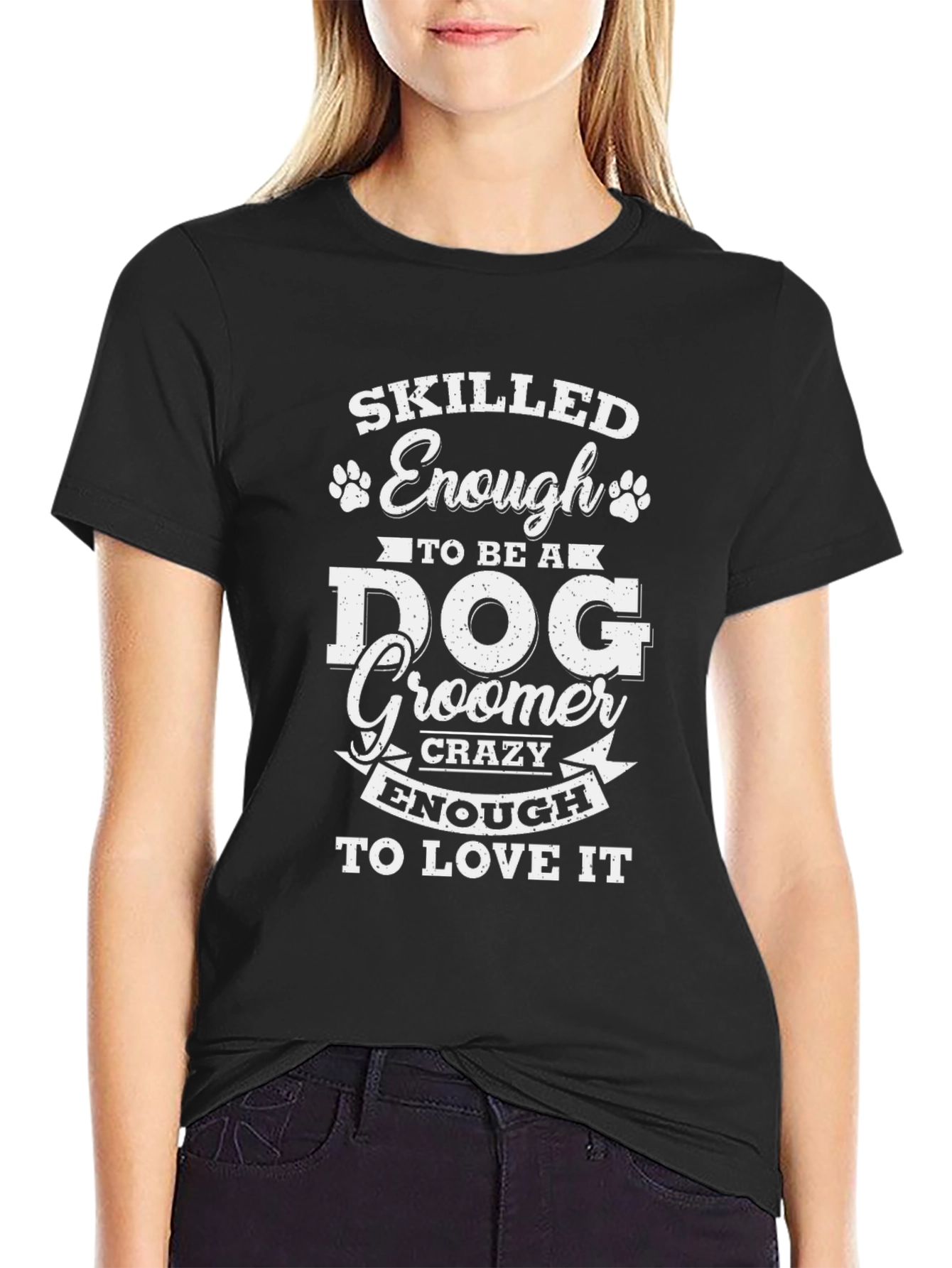Dog Groomer Crazy Enough T-Shirt – Funny Grooming Graphic Tee