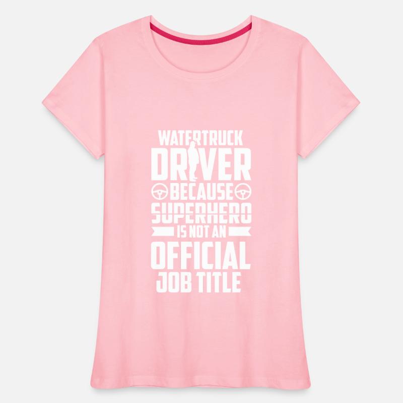 Truck Driver Funny Water Truck Driver