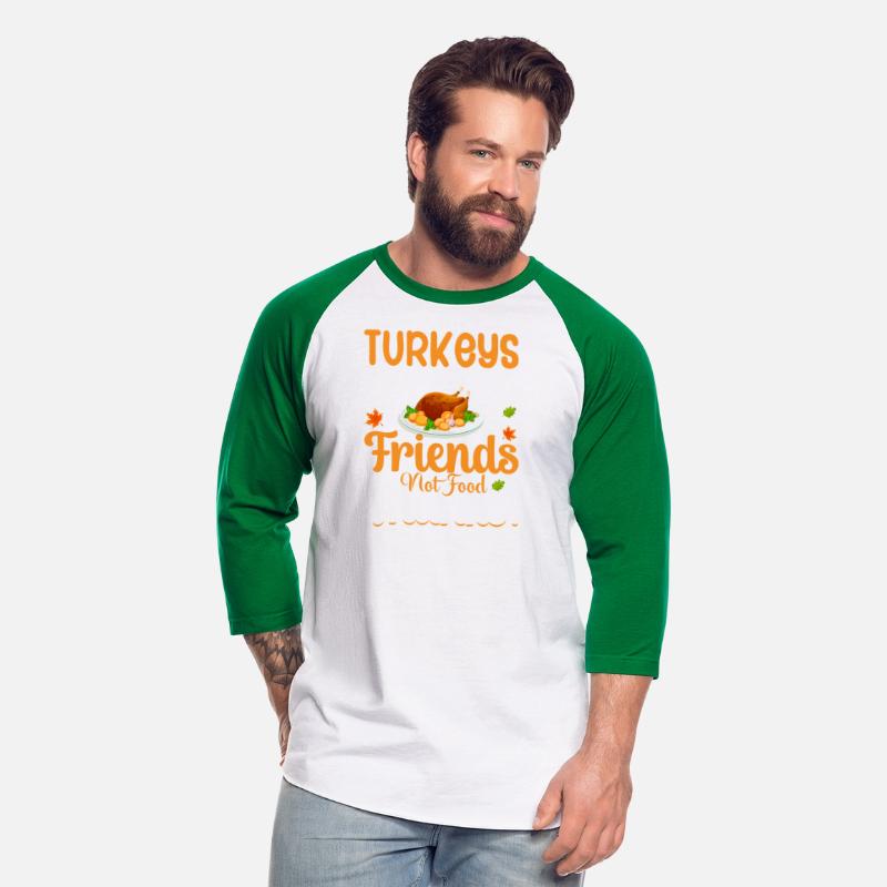 Turkeys Are Friends Not Food Thanks