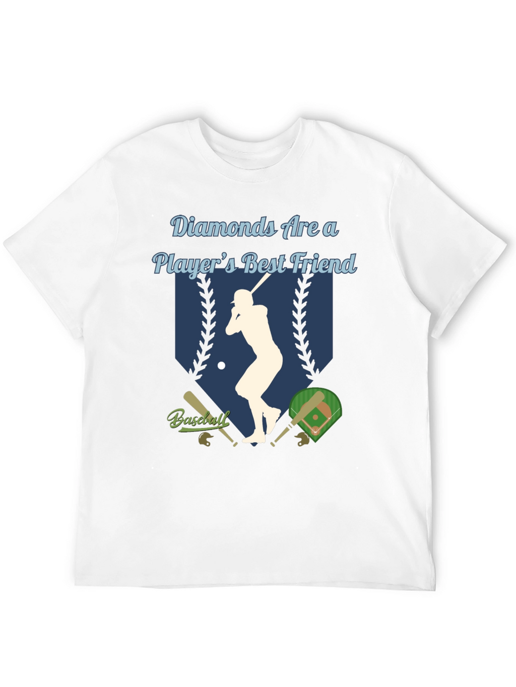 Diamonds Are a Players Best Friend Baseball T-Shirt