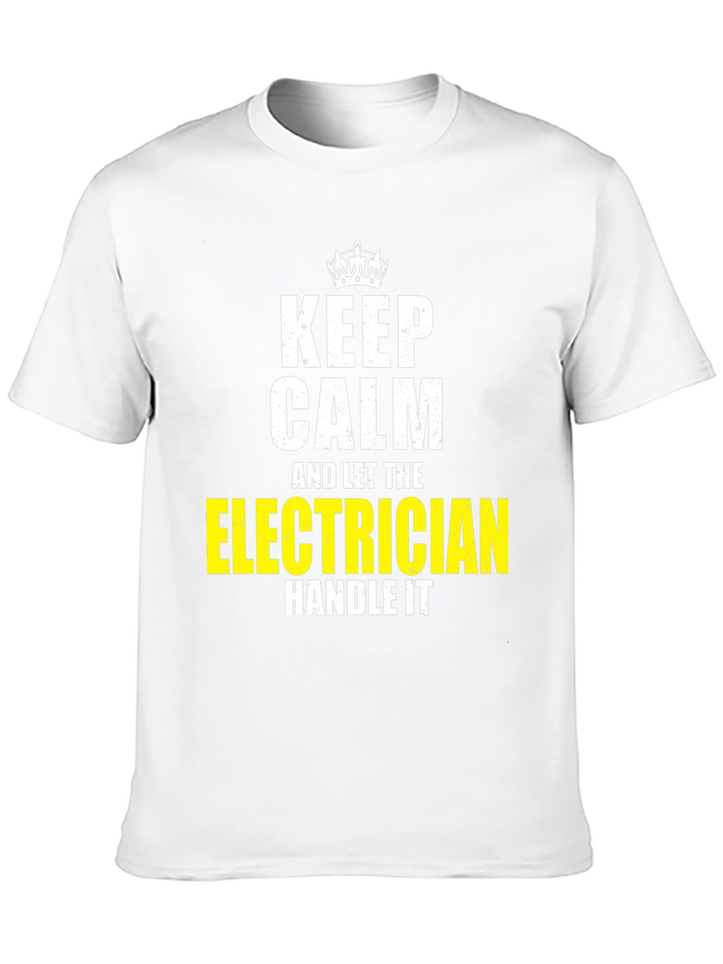 Keep Calm Electrician T-Shirt