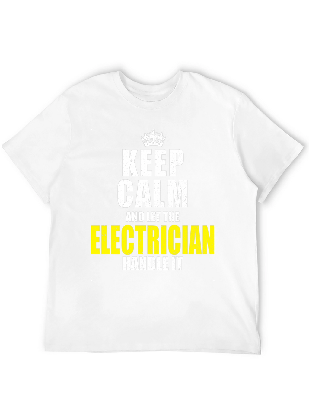 Keep Calm Electrician T-Shirt