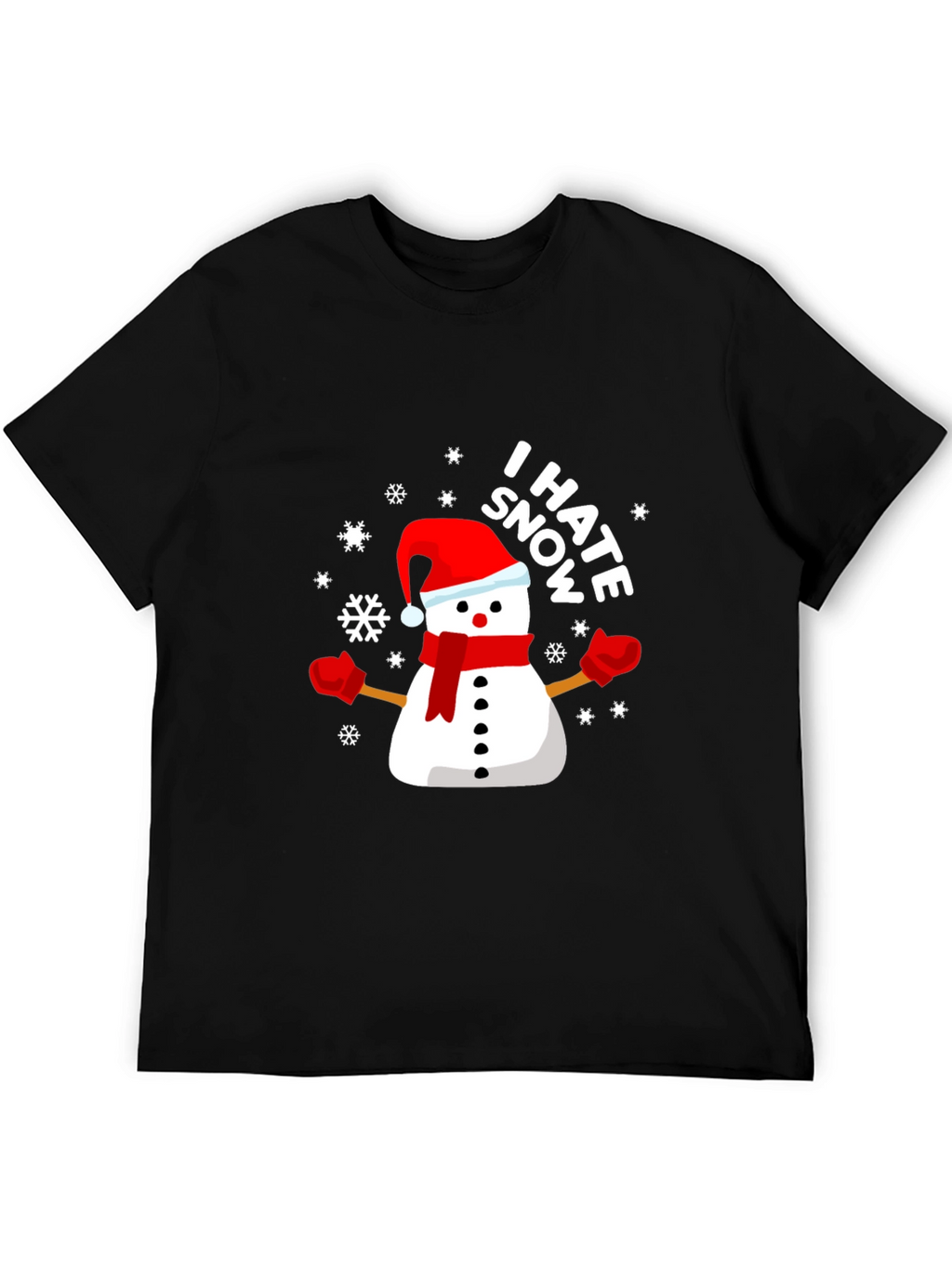 I Hate Snow Snowman Holiday Graphic Tee