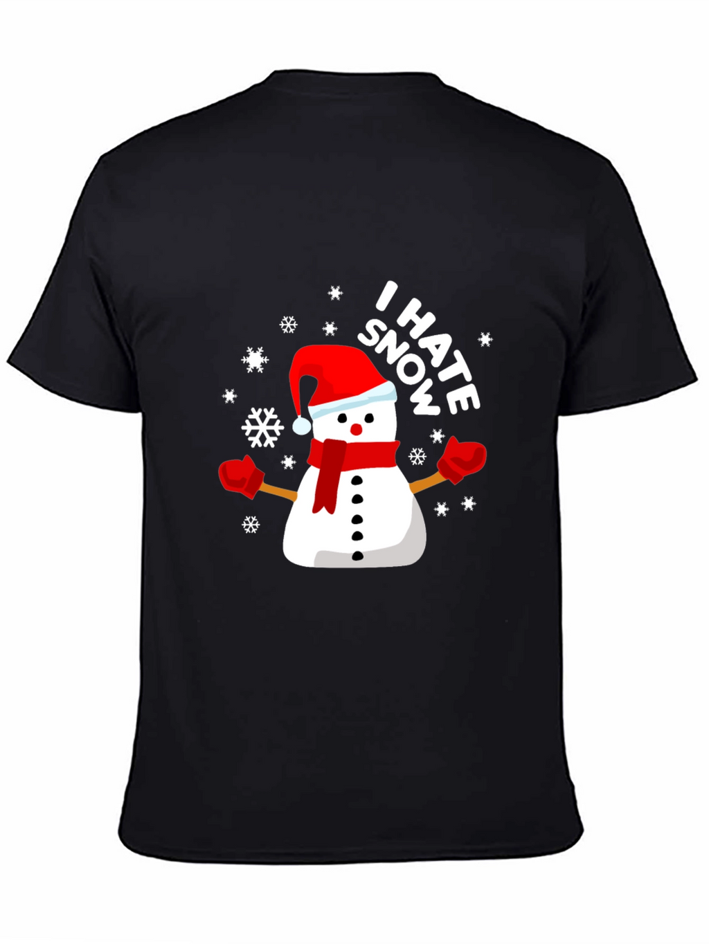 I Hate Snow Snowman Holiday Graphic Tee