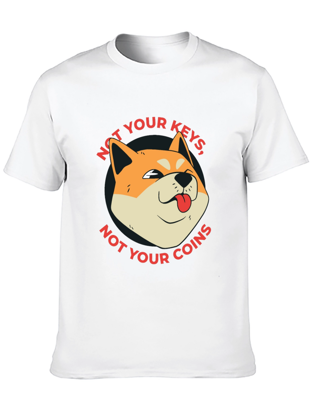 Not Your Keys Not Your Coins Crypto T-Shirt