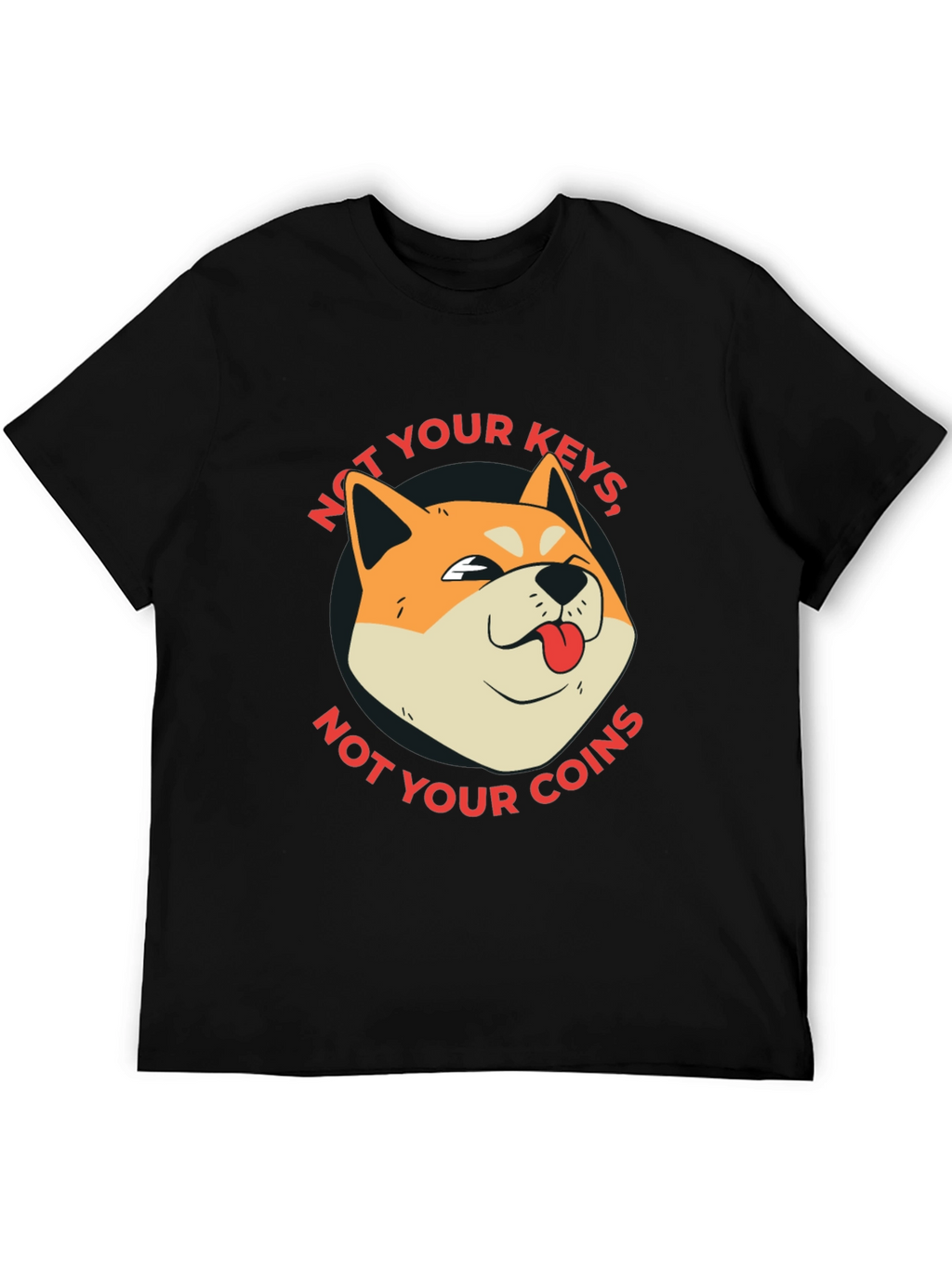 Not Your Keys Not Your Coins Crypto T-Shirt