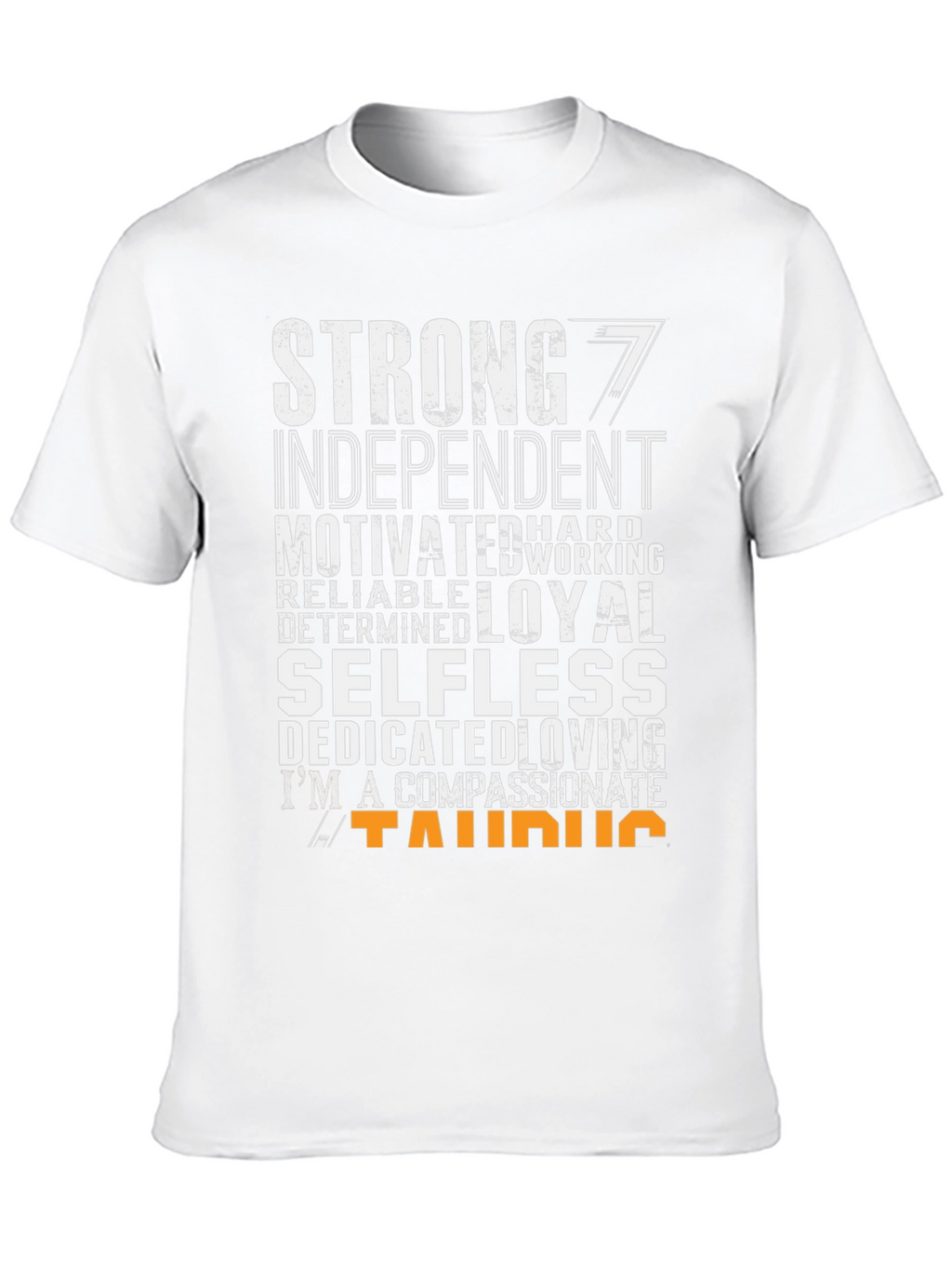 Taurus Zodiac Sign T-Shirt - Strong Loyal Selfless