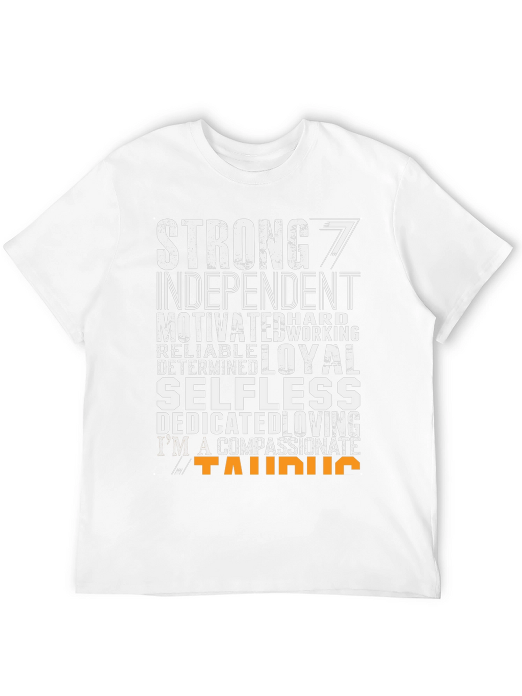 Taurus Zodiac Sign T-Shirt - Strong Loyal Selfless
