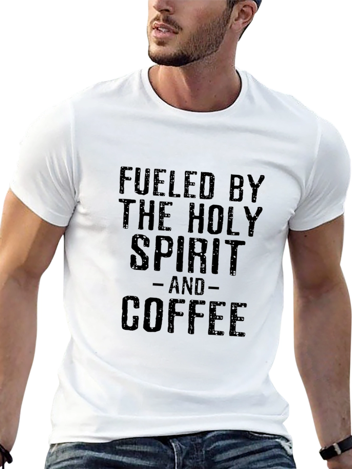 Fueled By The Holy Spirit and Coffee Black T-Shirt