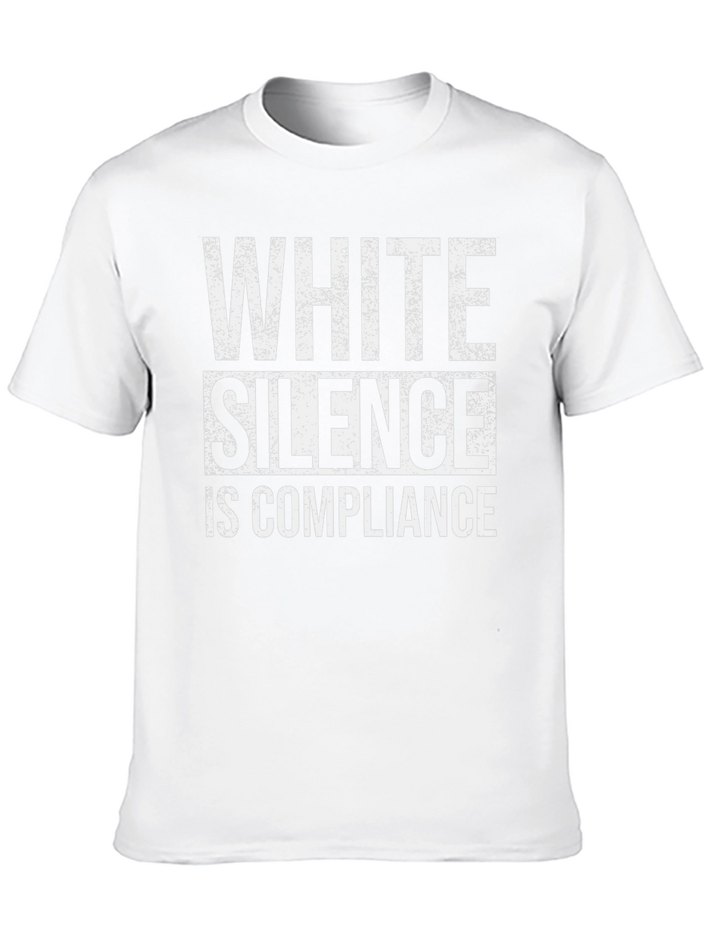 White Silence is Compliance T-Shirt