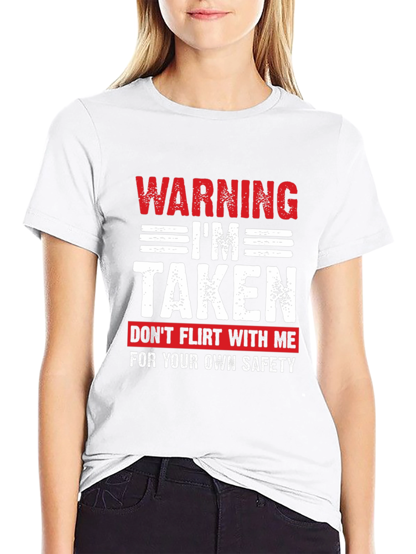 Warning Im Taken T-Shirt