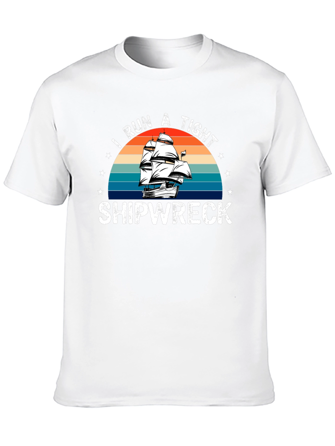 I Run a Tight Shipwreck Graphic Tee
