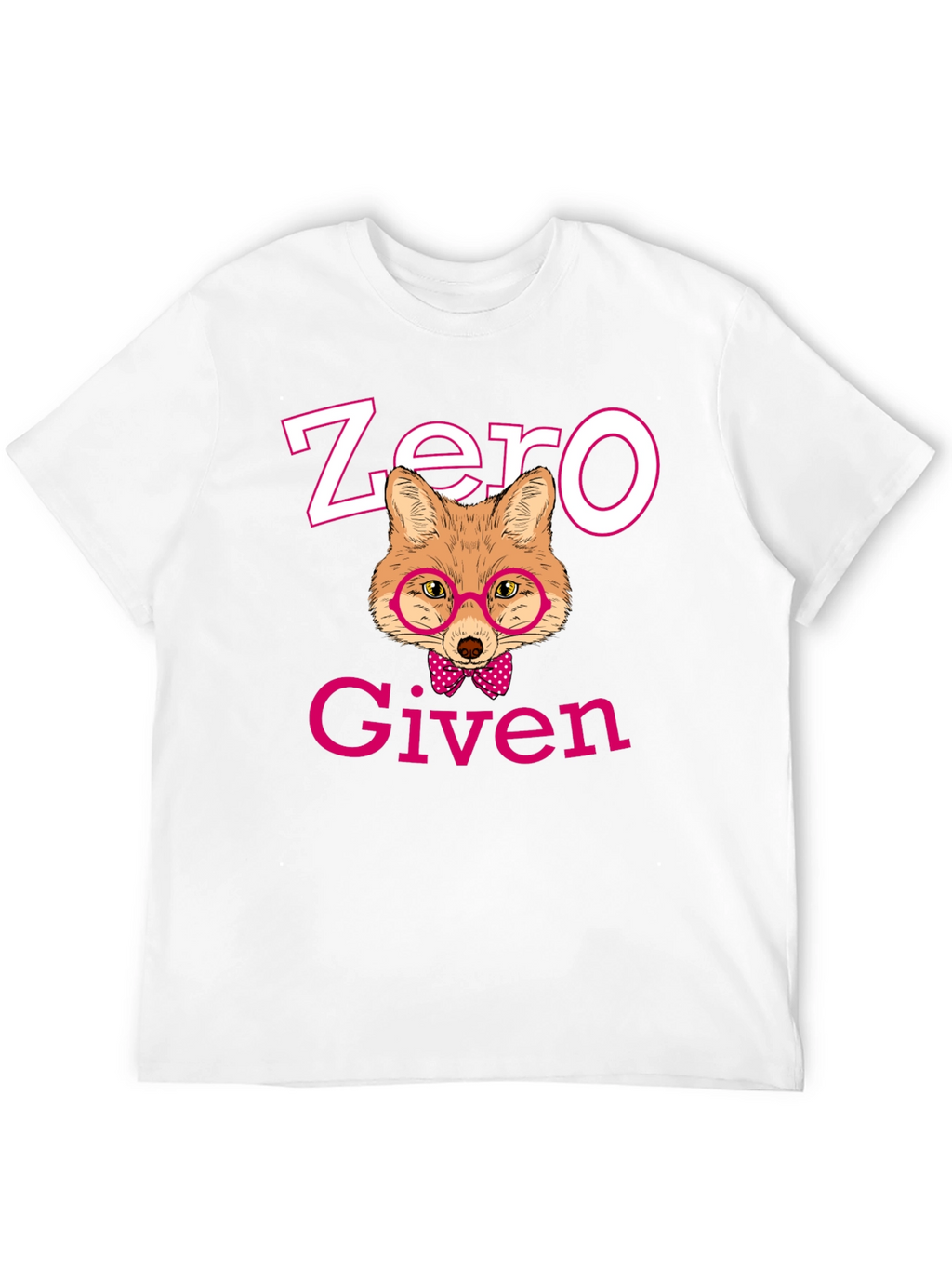 Zero Fox Given T-Shirt - Fun Graphic Tee