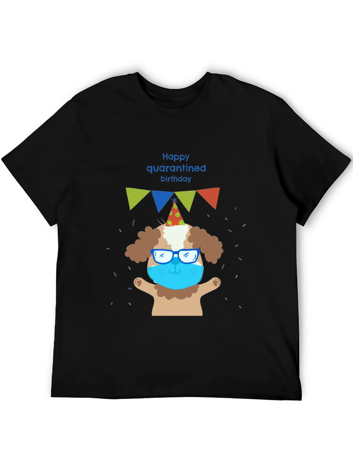 Happy Quarantined Birthday Dog T-Shirt – Funny Party Dog Graphic Tee
