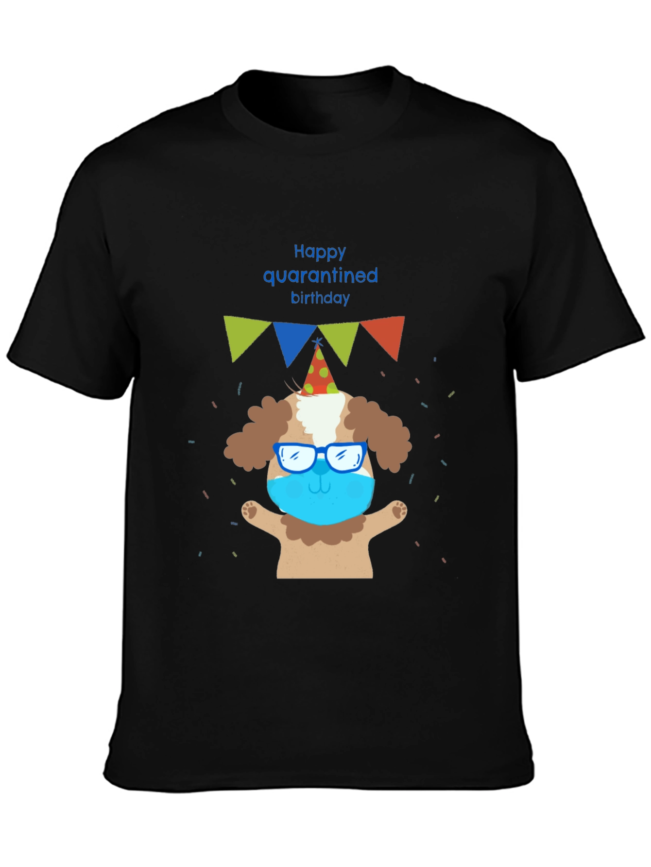 Happy Quarantined Birthday Dog T-Shirt – Funny Party Dog Graphic Tee