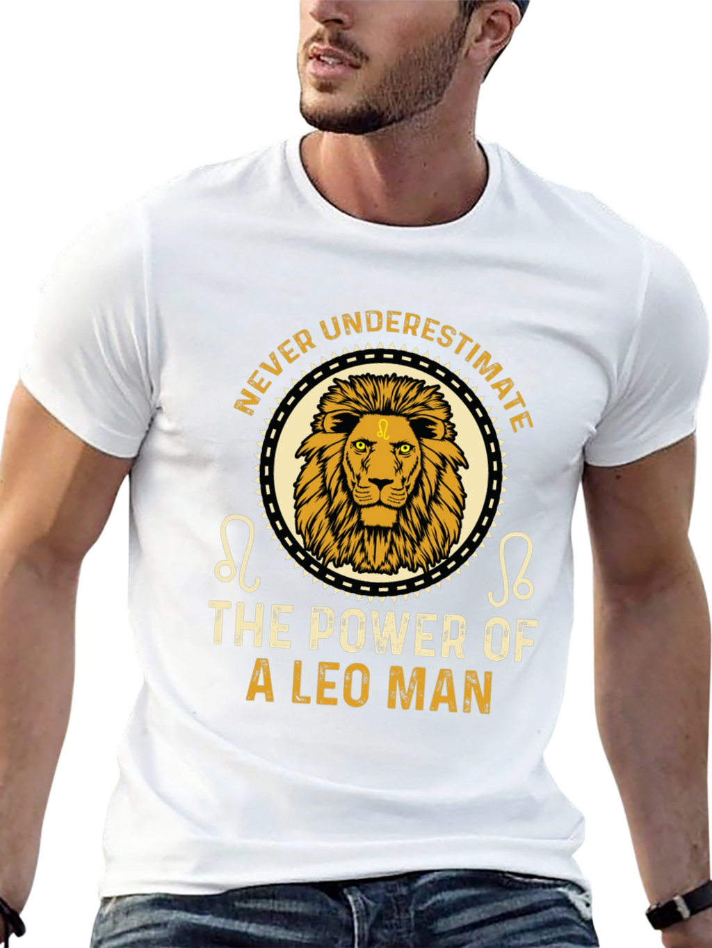 Leo Man Power T-Shirt - Never Underestimate!