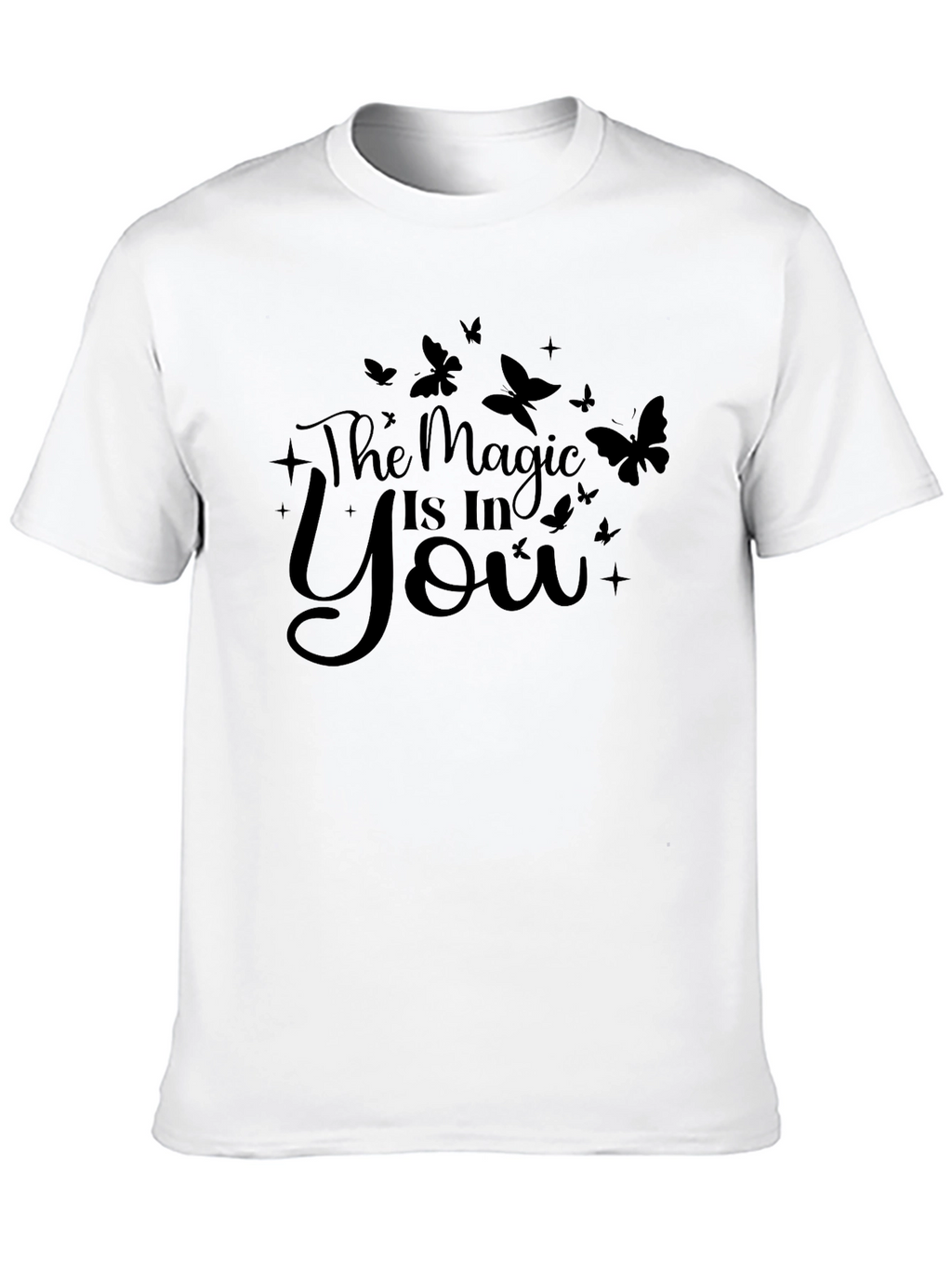 The Magic Is In You Butterfly T-Shirt