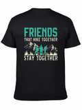Friends That Hike Together T-Shirt