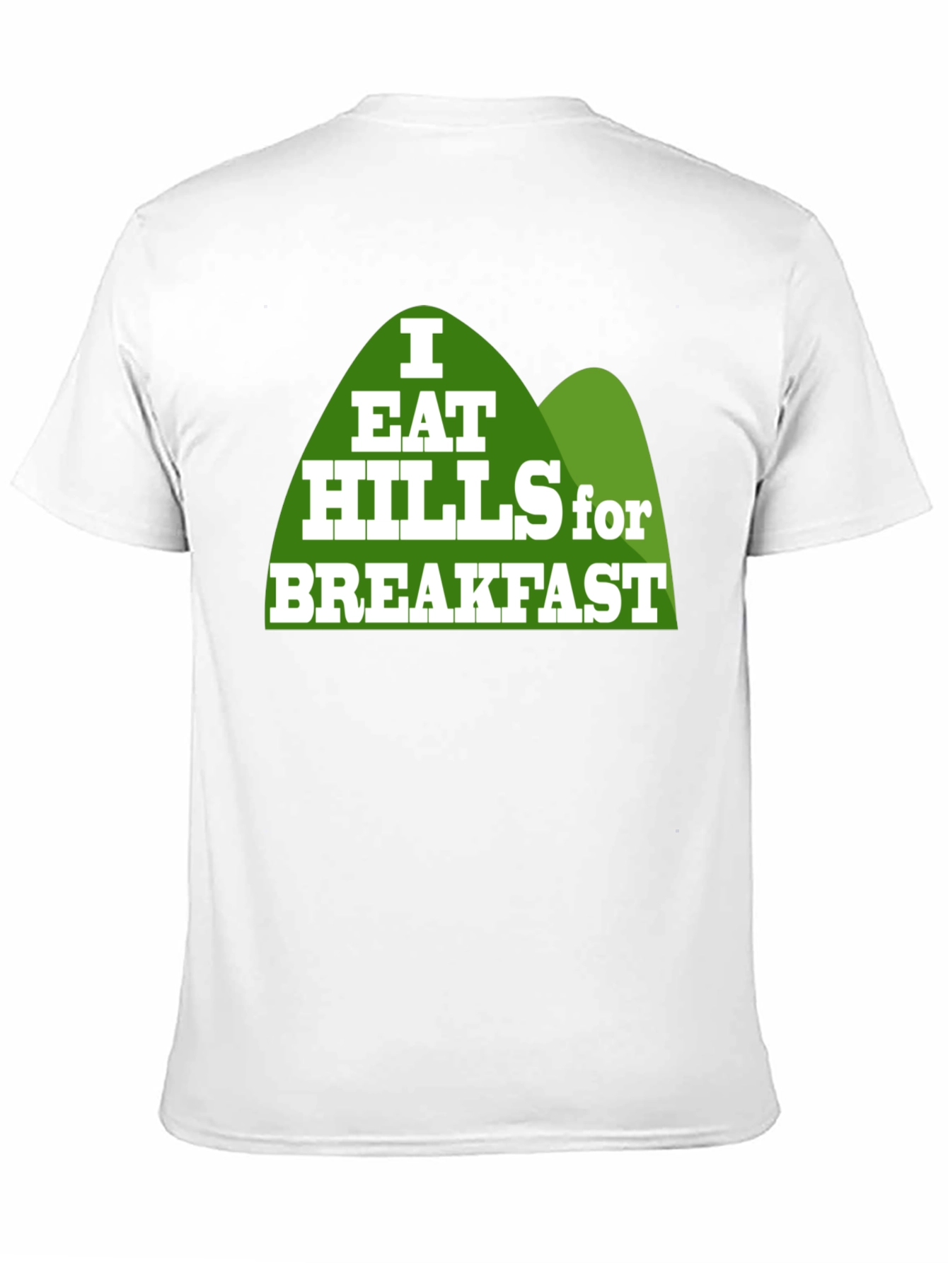 I Eat Hills for Breakfast Black T-Shirt
