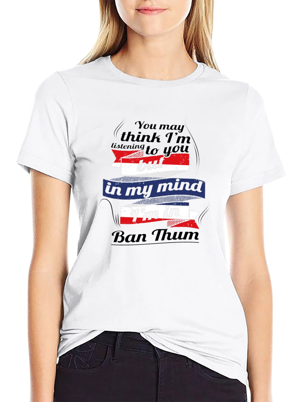 Ban Thum T-Shirt: Funny Mind Vacation Tee