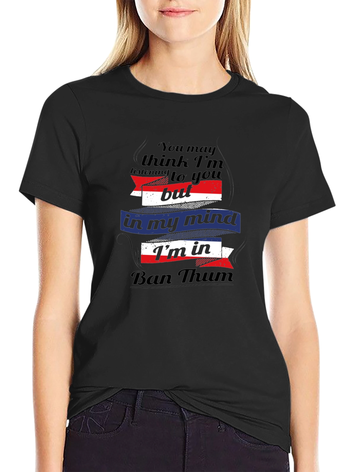 Ban Thum T-Shirt: Funny Mind Vacation Tee