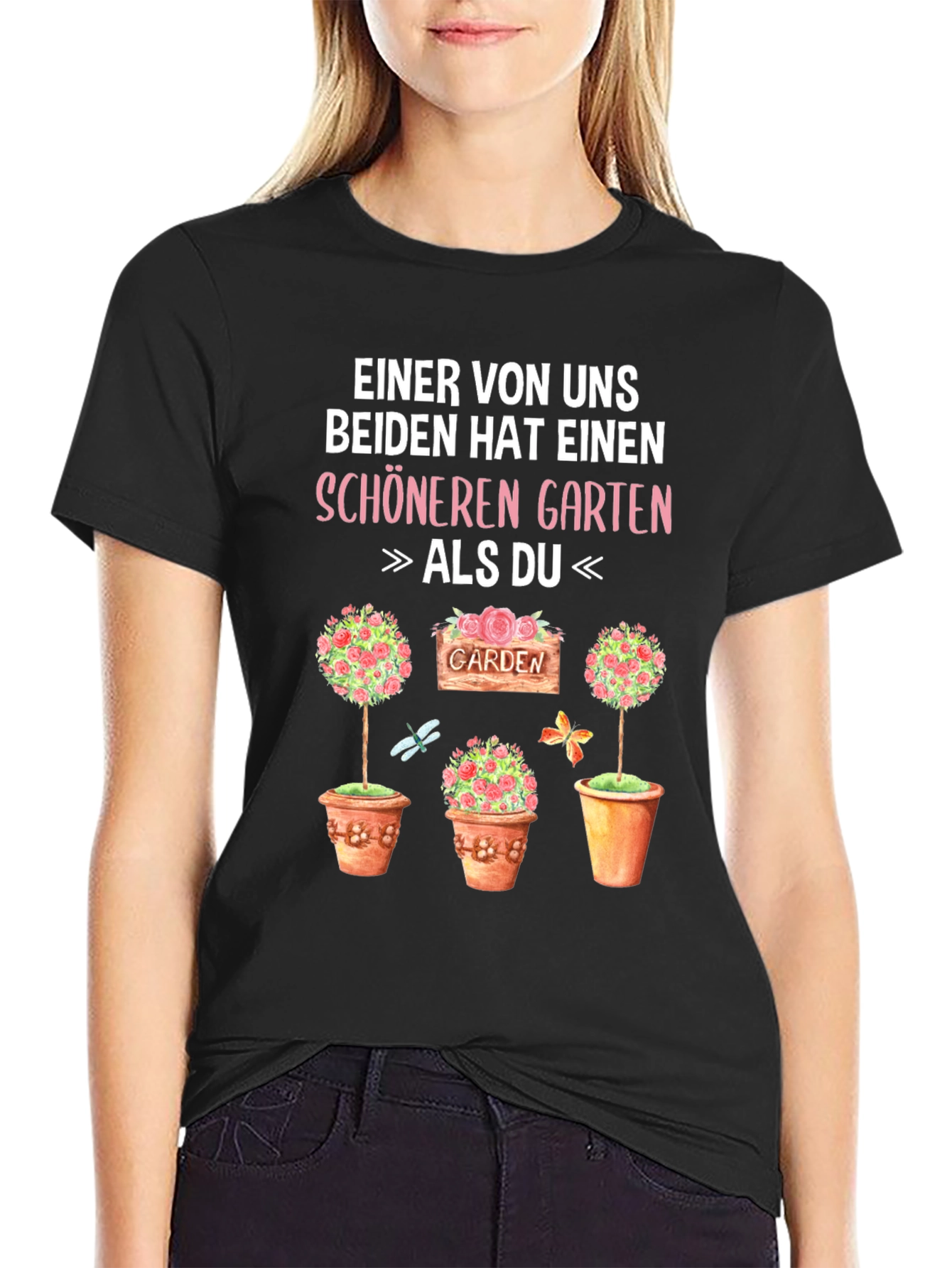 Funny Gardener T-Shirt - Better Garden Than You!