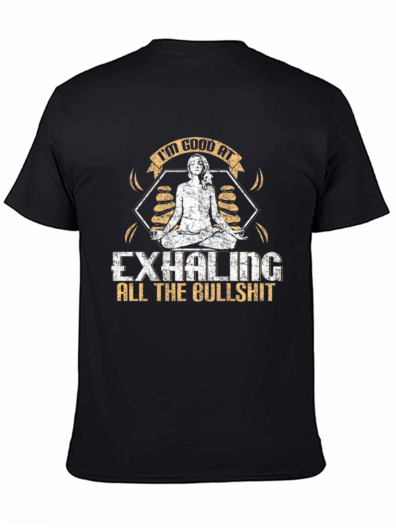 Im Good At Exhaling T-Shirt