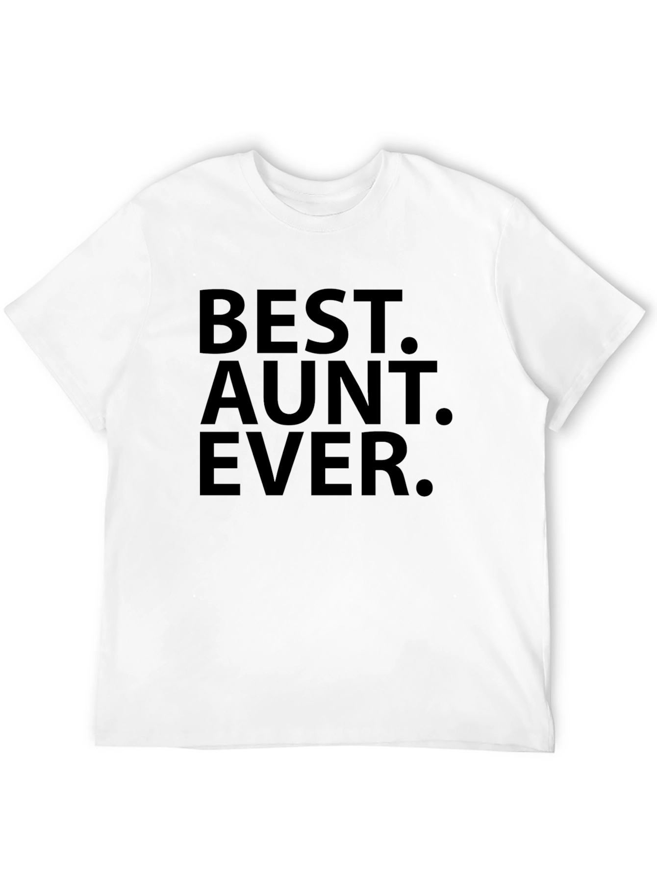 Best Aunt Ever Black T-Shirt Gift