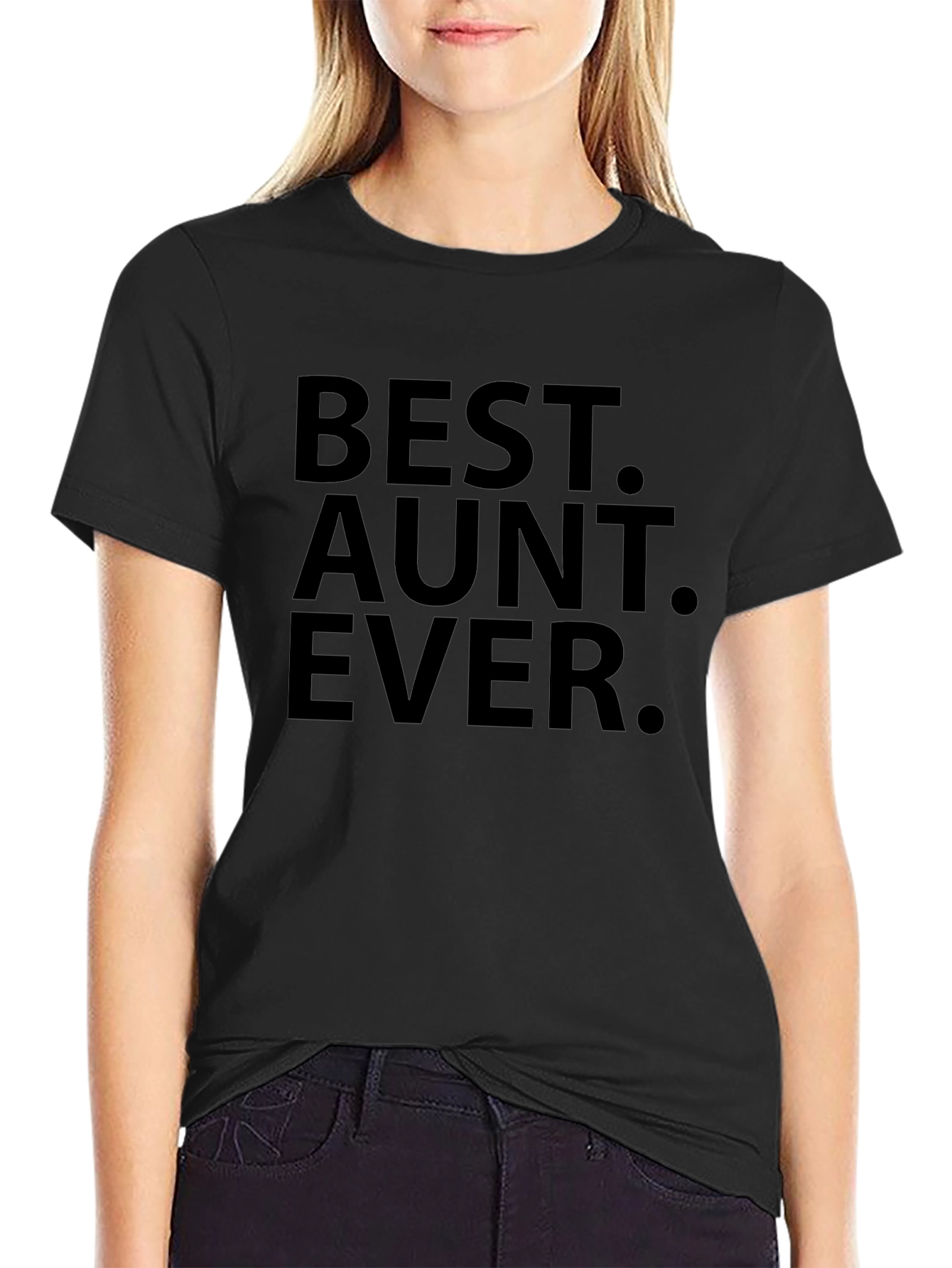 Best Aunt Ever Black T-Shirt Gift