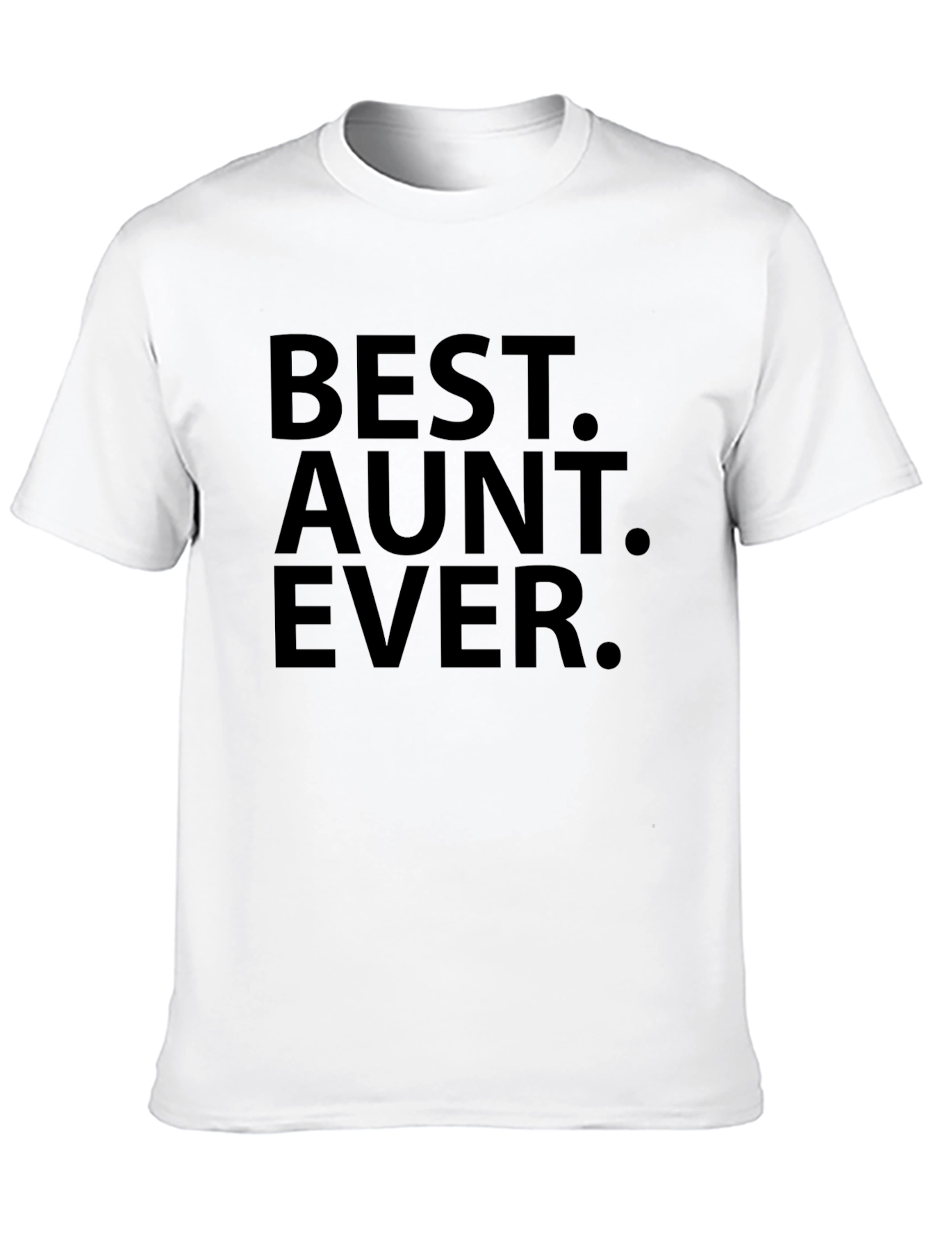 Best Aunt Ever Black T-Shirt Gift