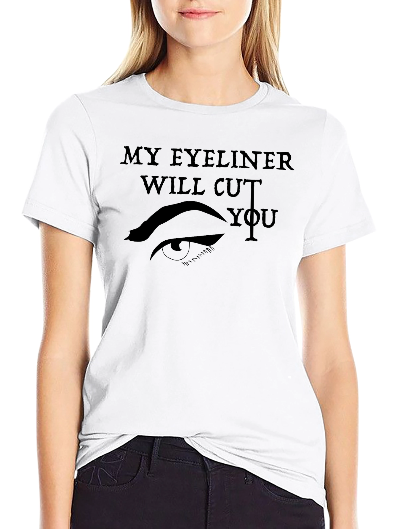 Sarcastic My Eyeliner Graphic Tee