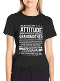 Funny Grandmother Attitude Graphic T-Shirt