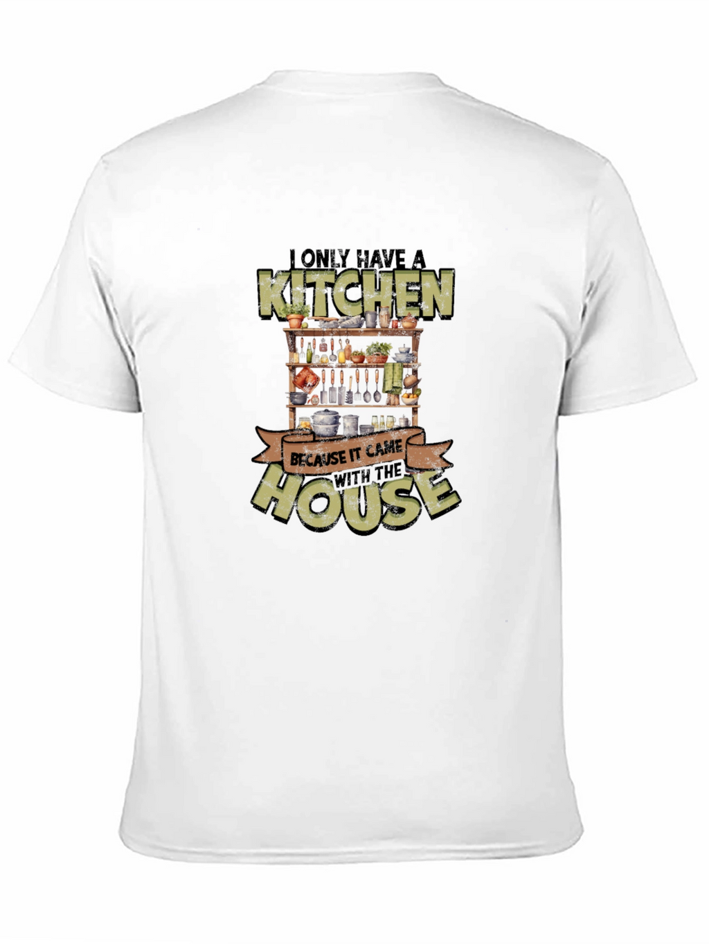 Funny Kitchen With the House Graphic T-Shirt