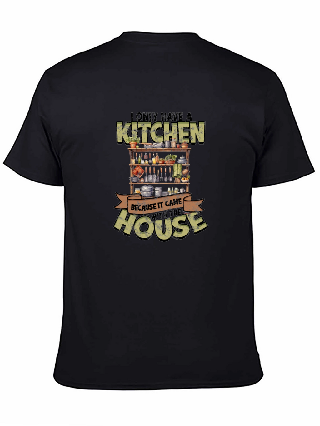 Funny Kitchen With the House Graphic T-Shirt