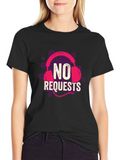 No Requests Headphone Graphic T-Shirt