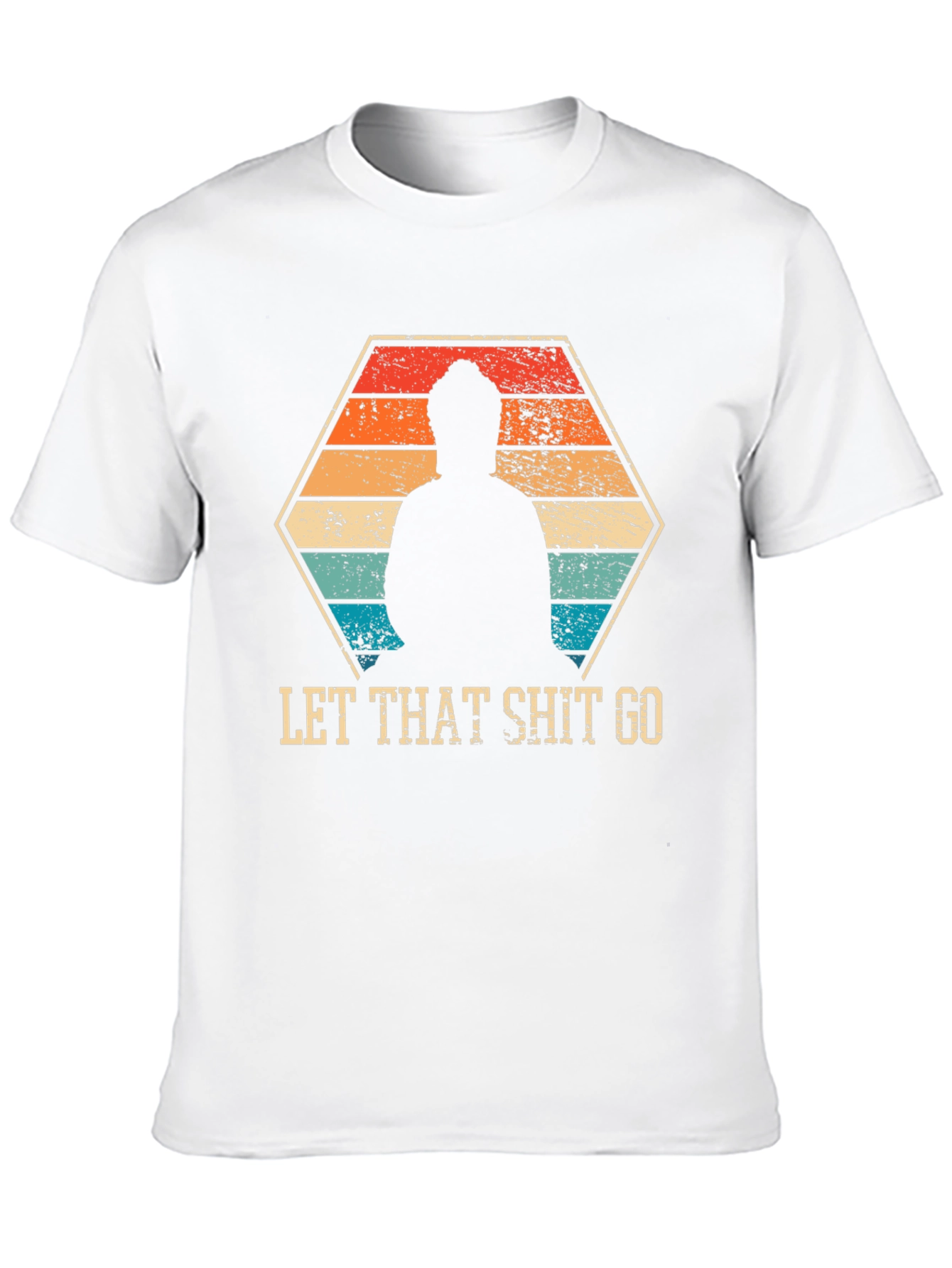 Let That Shit Go - Funny Zen Buddha T-Shirt