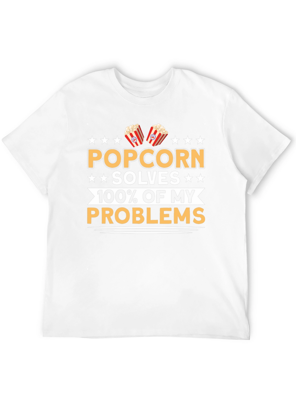 Popcorn Solves My Problems Funny T-Shirt