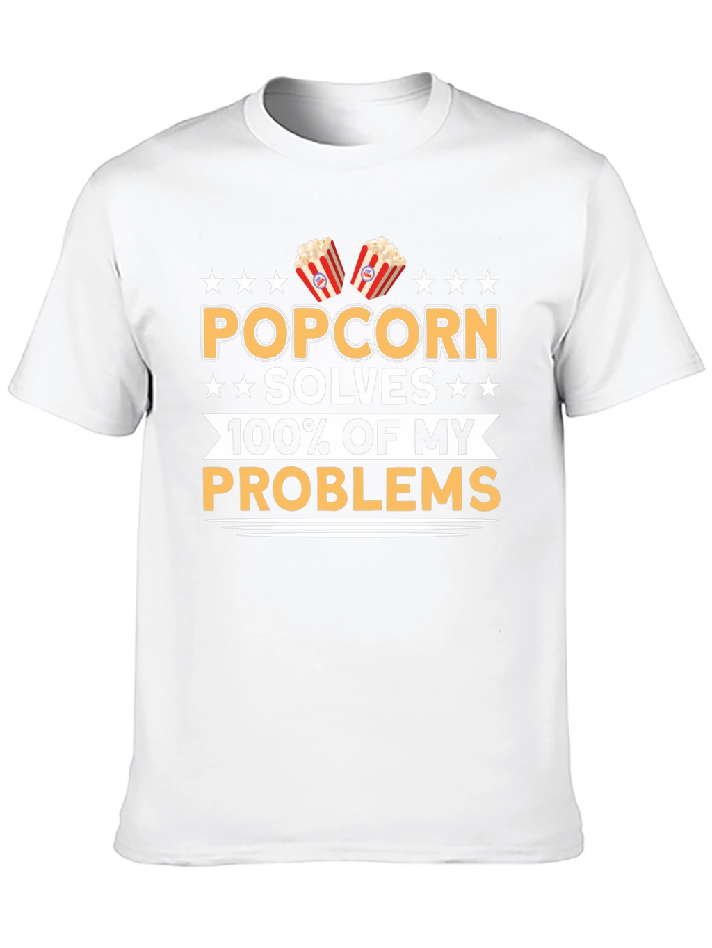 Popcorn Solves My Problems Funny T-Shirt