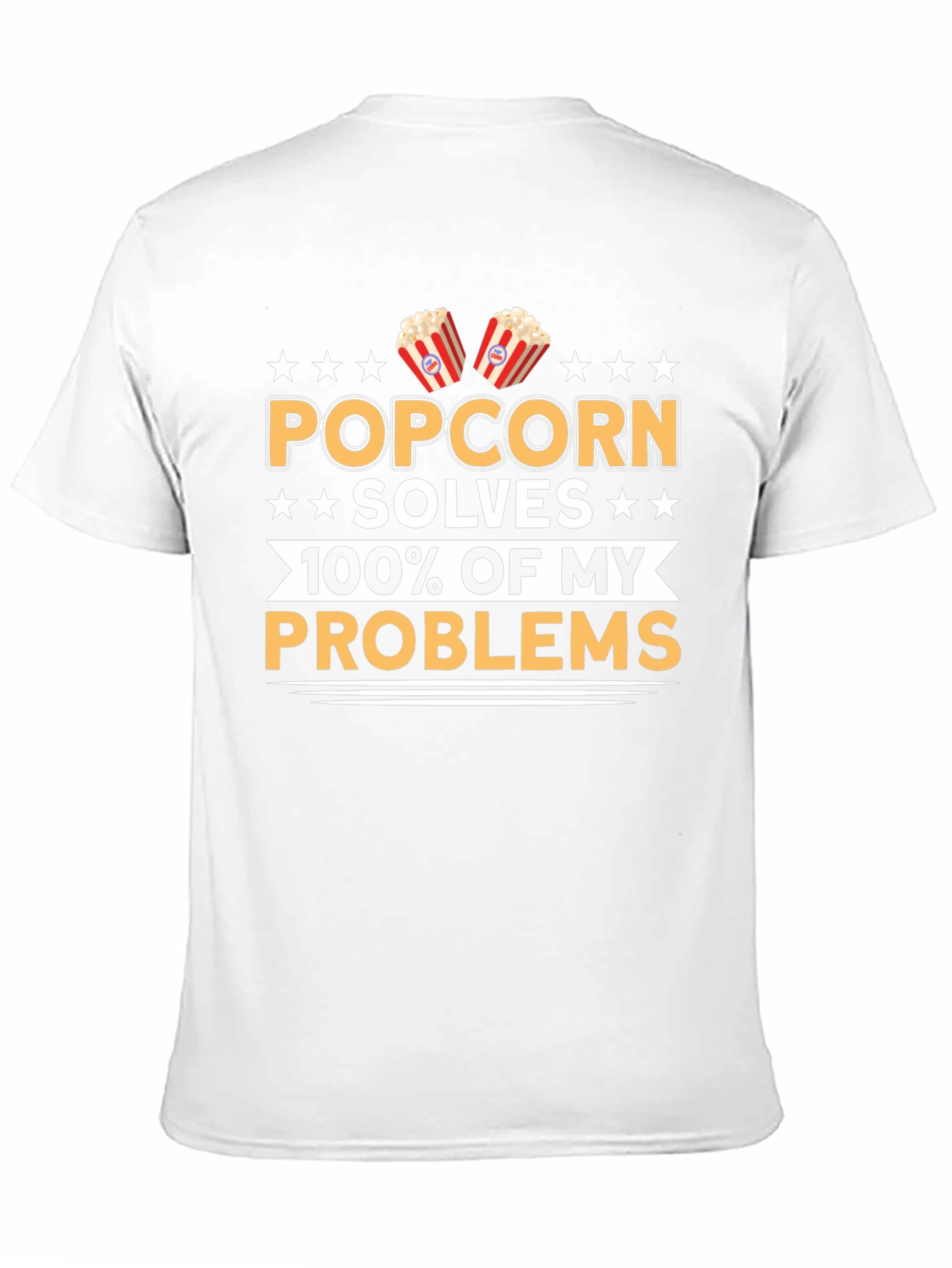 Popcorn Solves My Problems Funny T-Shirt