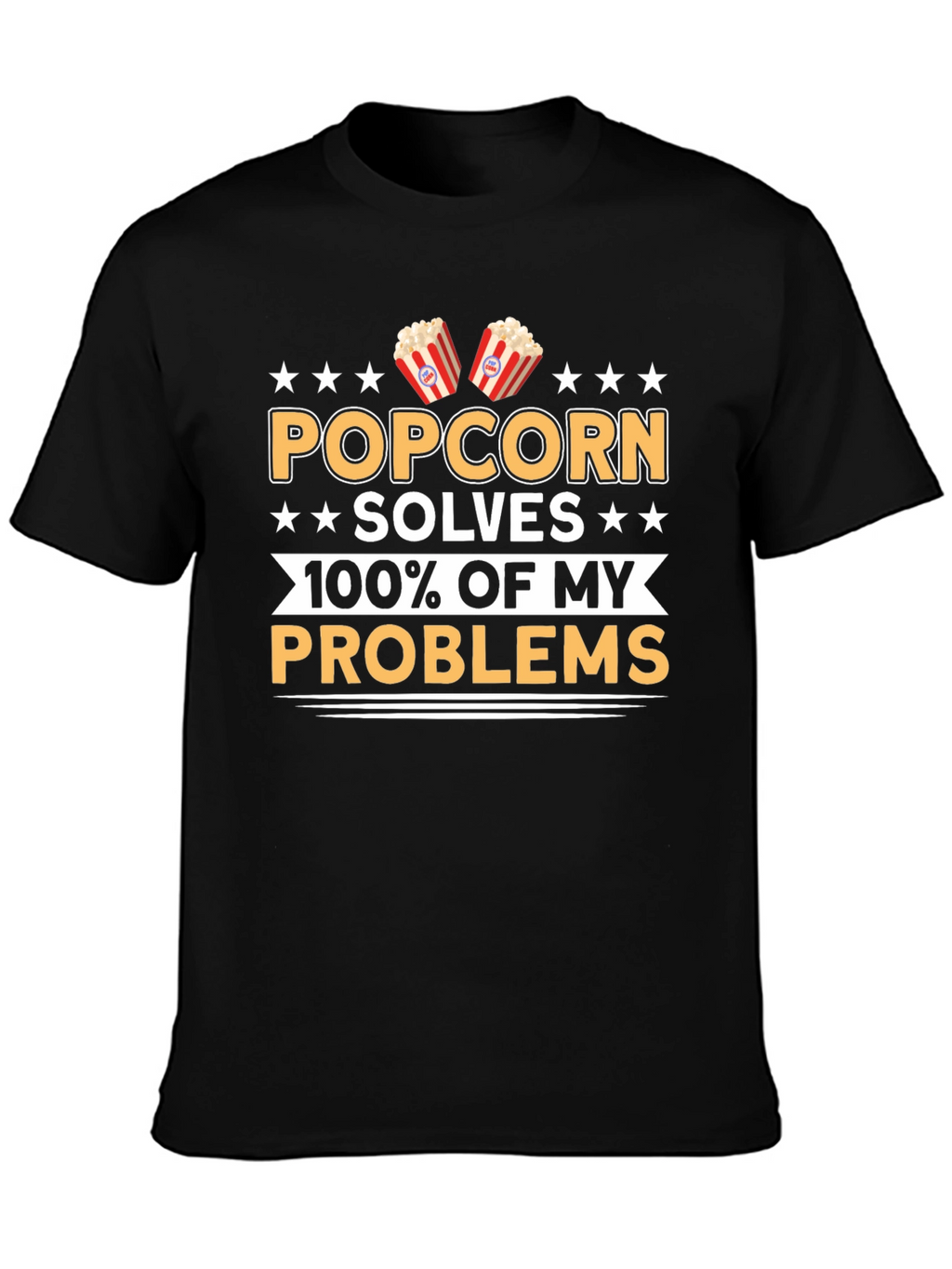 Popcorn Solves My Problems Funny T-Shirt