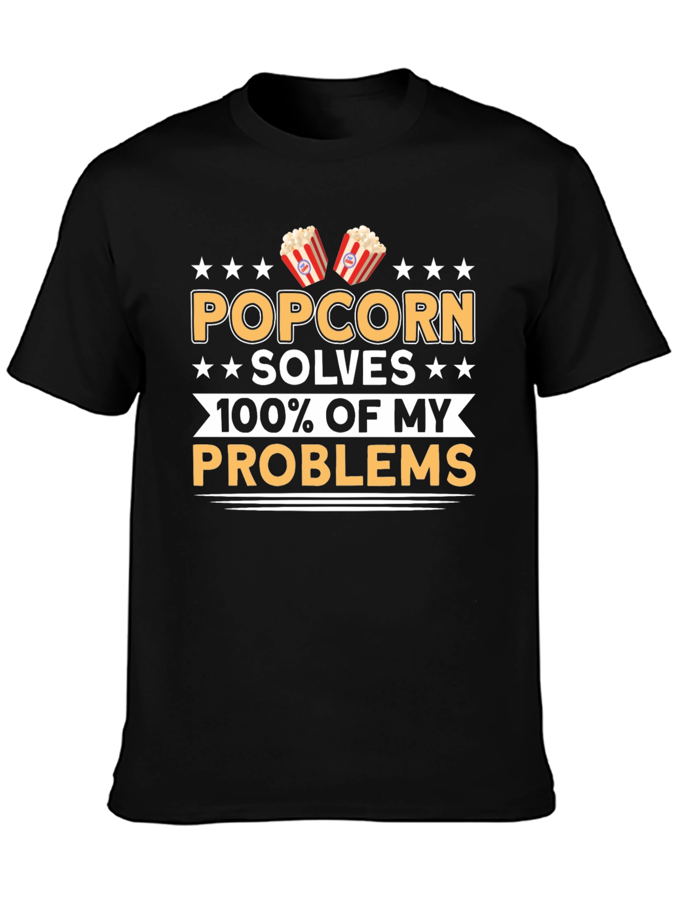 Popcorn Solves My Problems Funny T-Shirt