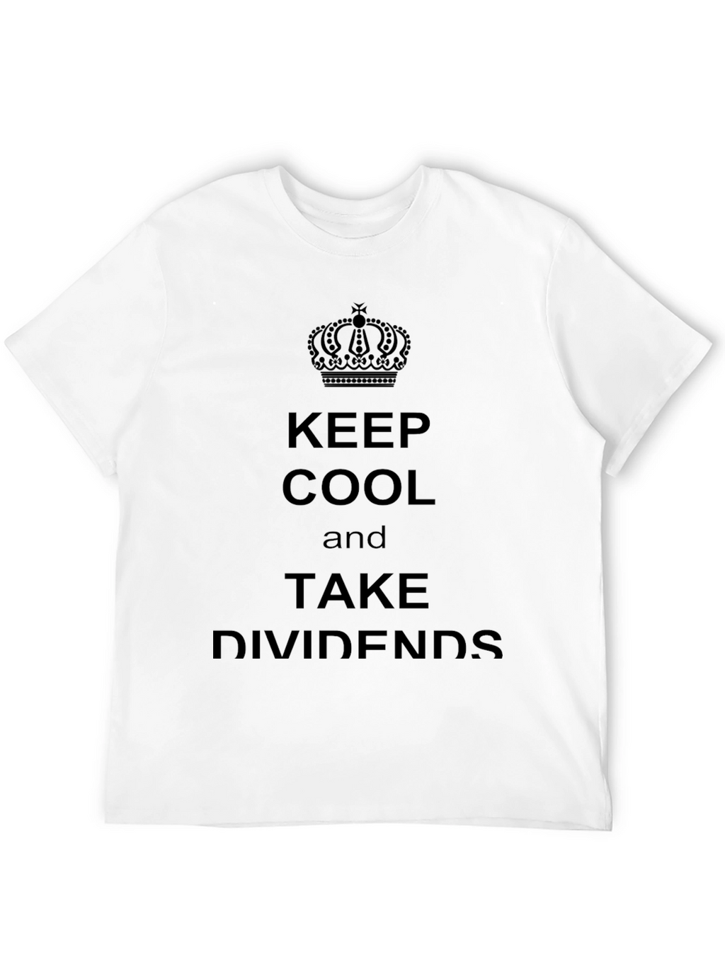 Keep Cool & Take Dividends Black T-Shirt