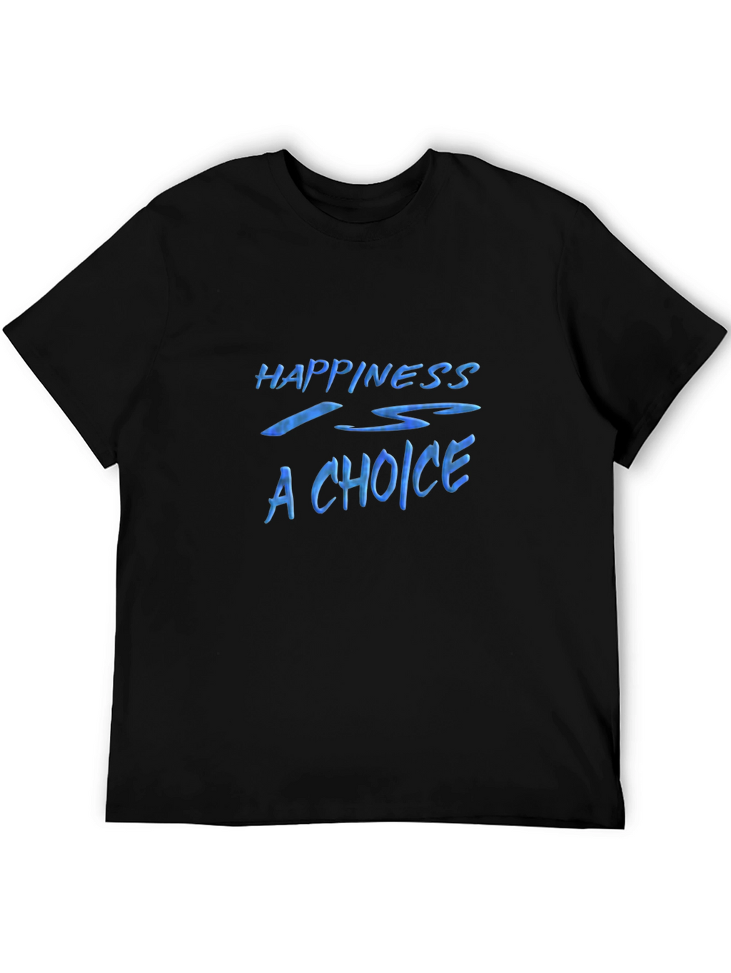 Happiness is a Choice Graphic Tee