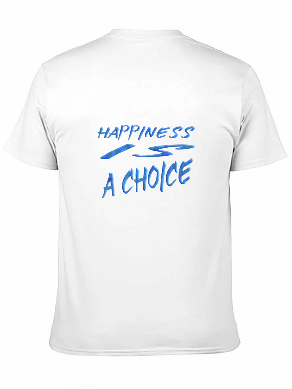 Happiness is a Choice Graphic Tee