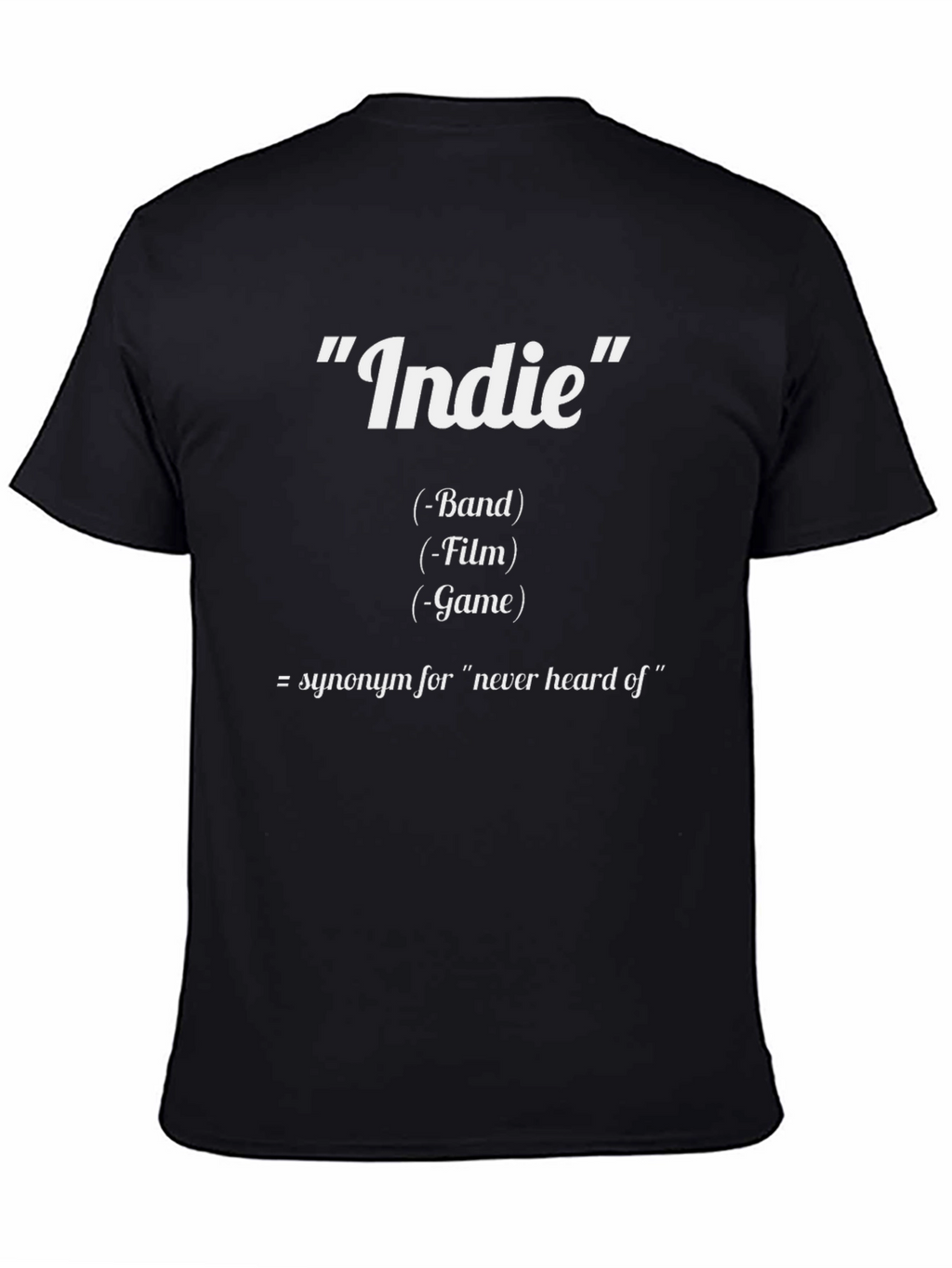 Funny Indie Definition Graphic T-Shirt