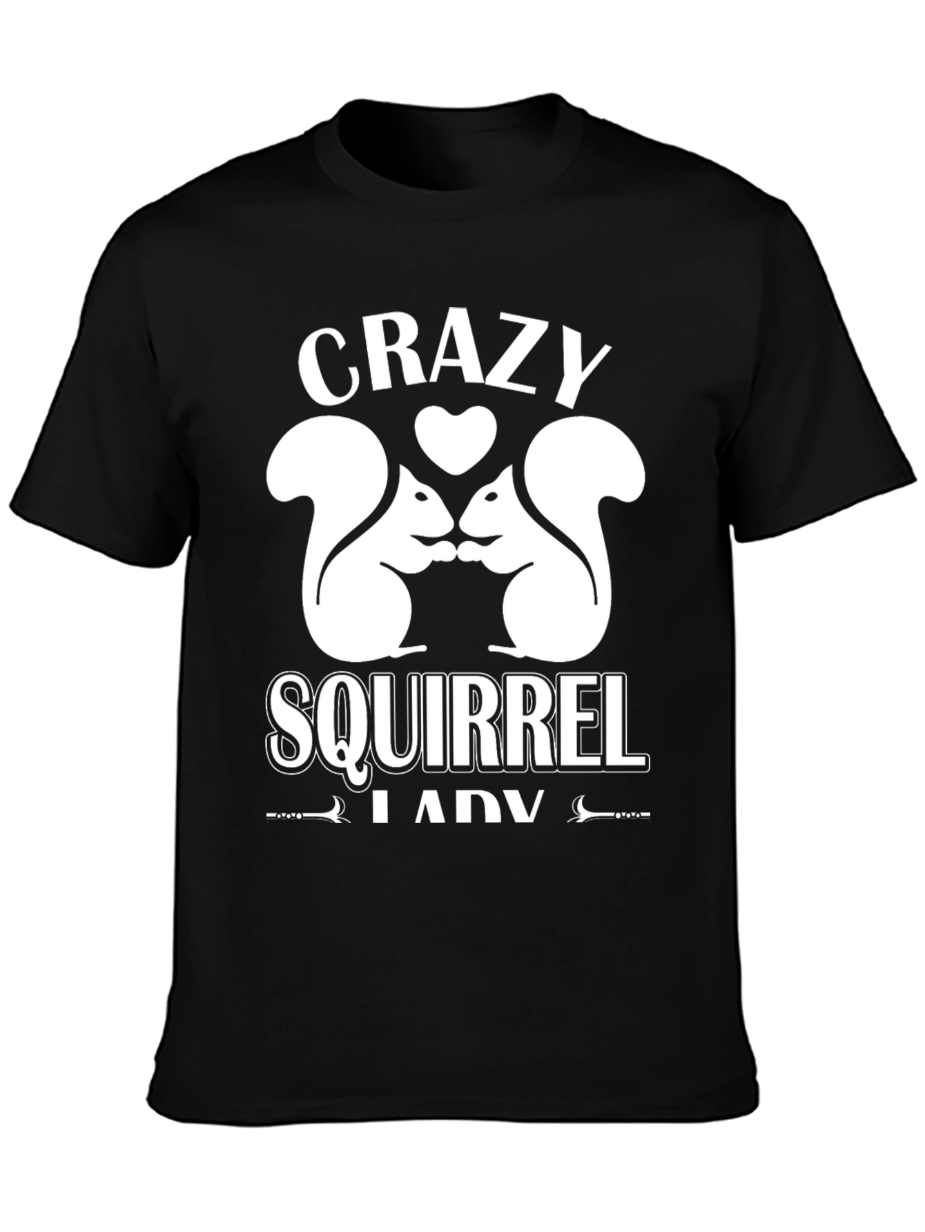 Crazy Squirrel Lady T-Shirt