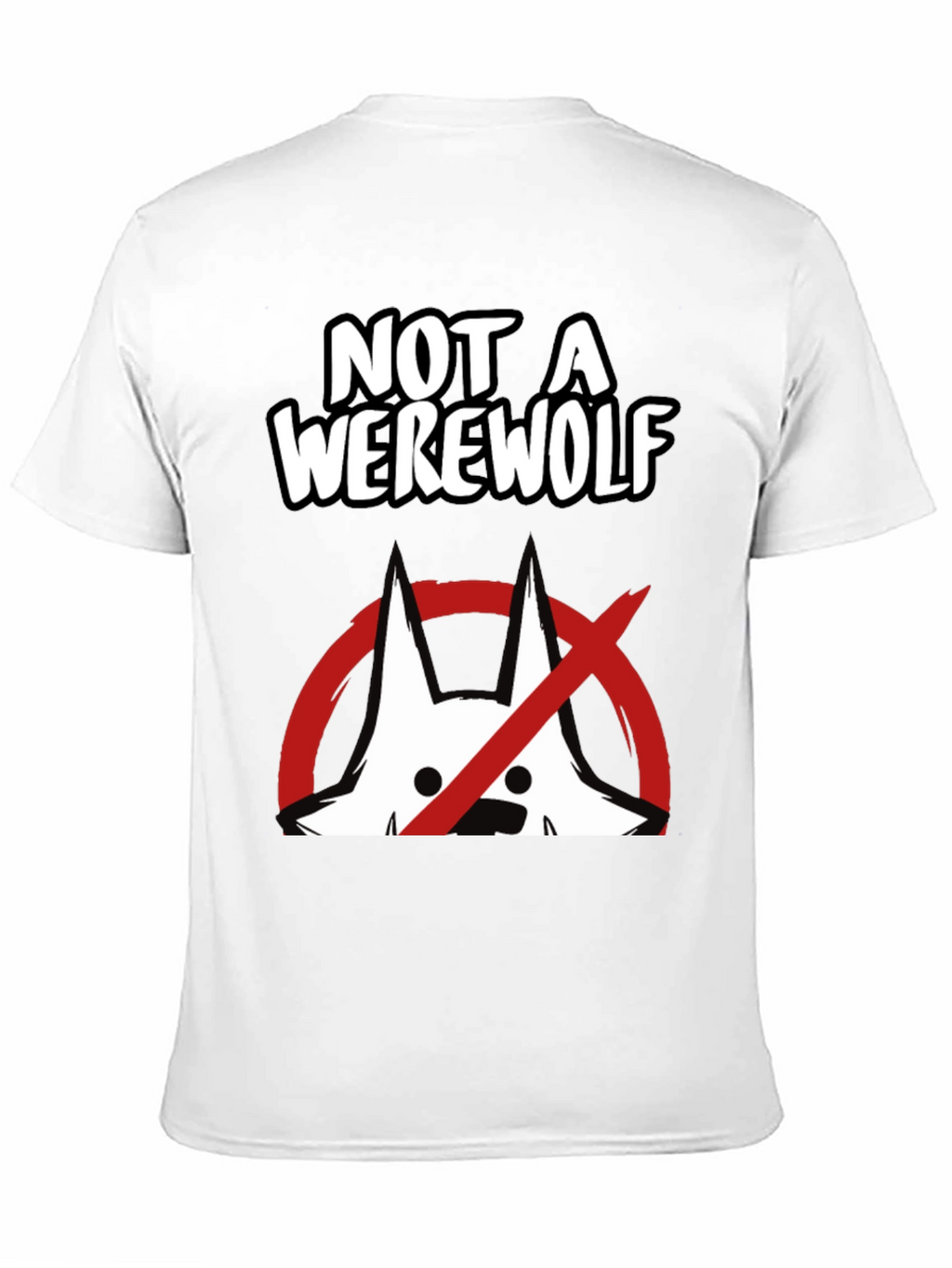 Not A Werewolf Graphic Tee - Funny Mens T-Shirt