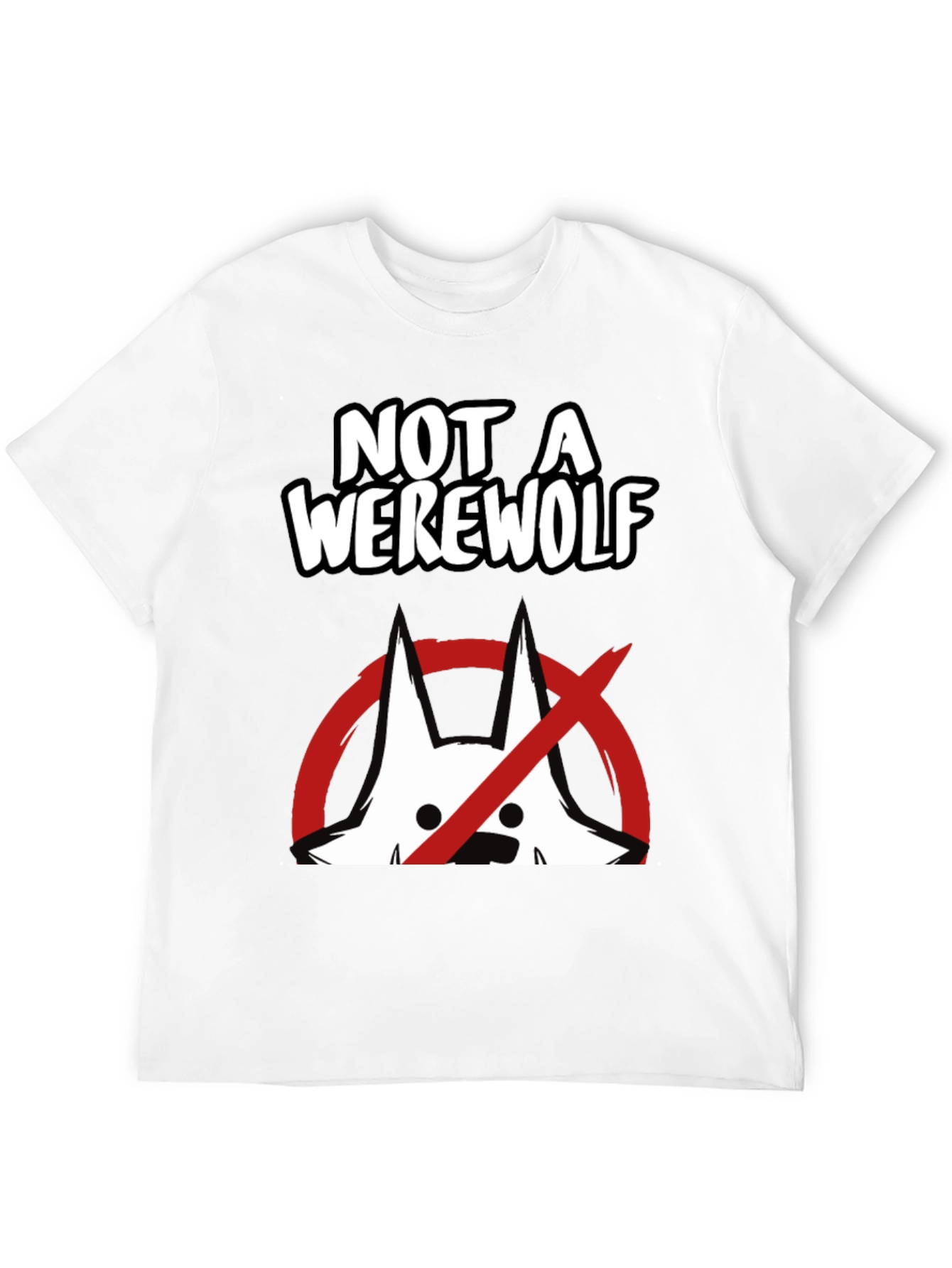 Not A Werewolf Graphic Tee - Funny Mens T-Shirt